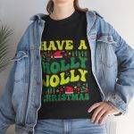 Have a Houly Jolly Christmas Black Color T-Shirt For Unisex Heavy Cotton Tee