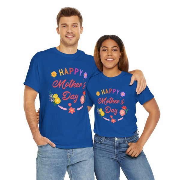 Happy mother's day Royal Color T-Shirt For Unisex Heavy Cotton Tee
