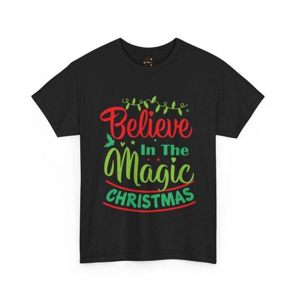 Believe in Magic Of Christmas Black Color T-Shirt For Unisex Heavy Cotton Tee