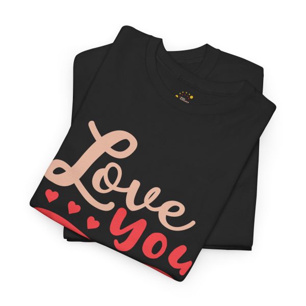 Mother I love You Mom Black Color T-Shirt For Unisex Heavy Cotton Tee