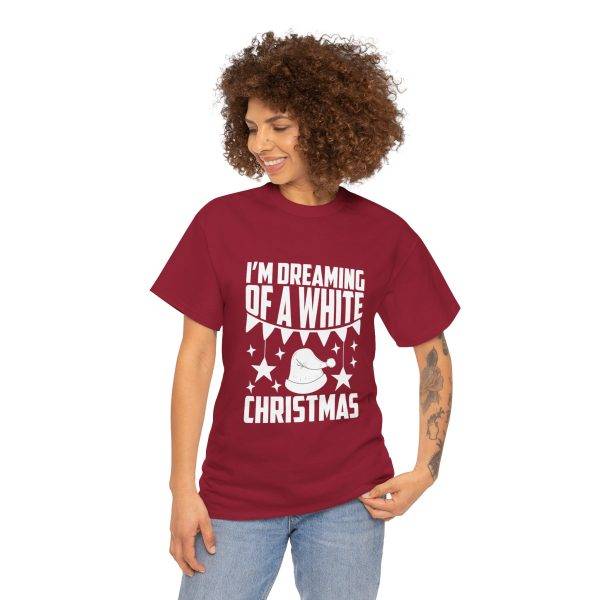 I'M Dreaming of A White Christmas Red Color Tshirt For Unisex Heavy Cotton Tee