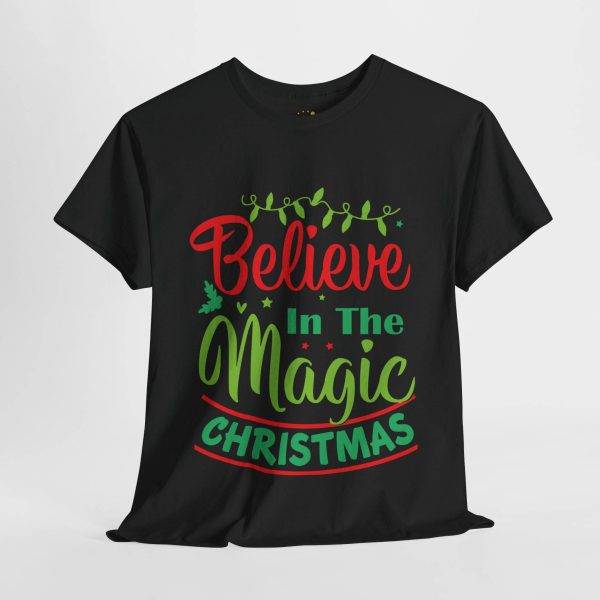 Believe in Magic Of Christmas Black Color T-Shirt For Unisex Heavy Cotton Tee