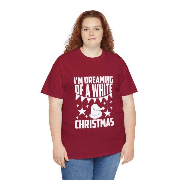 I'M Dreaming of A White Christmas Red Color Tshirt For Unisex Heavy Cotton Tee