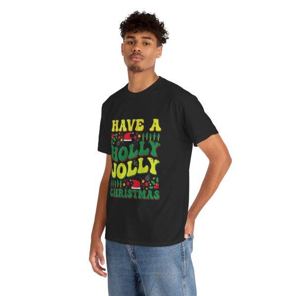 Have a Houly Jolly Christmas Black Color T-Shirt For Unisex Heavy Cotton Tee