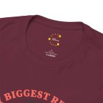 Mother My Biggest Reason Mom Maroon Color T-Shirt For Unisex Heavy Cotton Tee