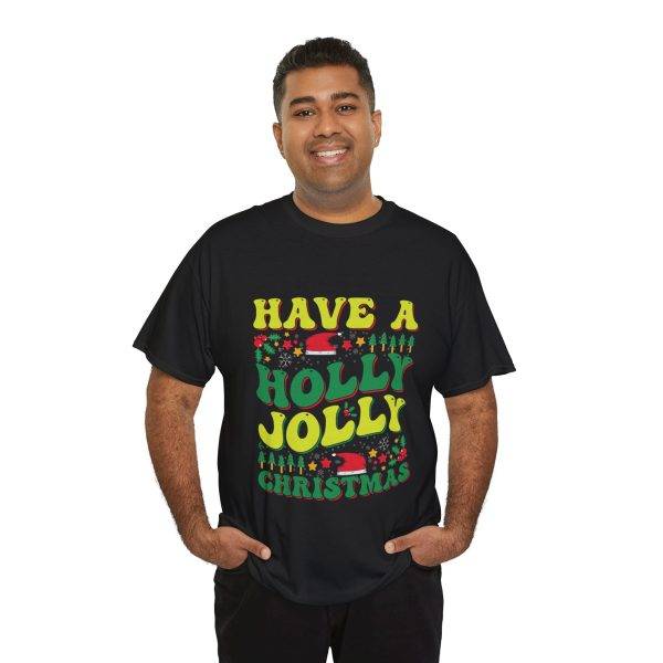 Have a Houly Jolly Christmas Black Color T-Shirt For Unisex Heavy Cotton Tee