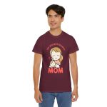 Mother My Biggest Reason Mom Maroon Color T-Shirt For Unisex Heavy Cotton Tee