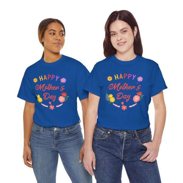 Happy mother's day Royal Color T-Shirt For Unisex Heavy Cotton Tee