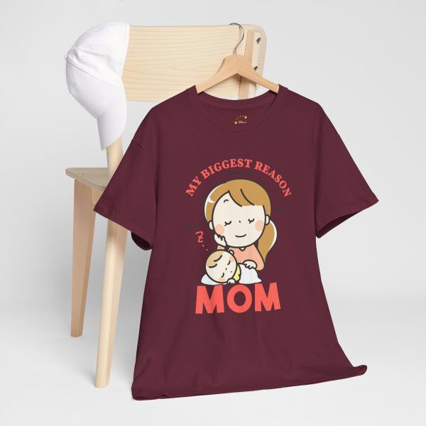 Mother My Biggest Reason Mom Maroon Color T-Shirt For Unisex Heavy Cotton Tee