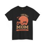 Mother Football Mom Black Color T-Shirt For Unisex Heavy Cotton Tee
