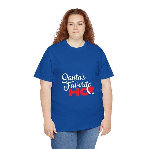Christmas Santa Is Favorite HO Royal Color T-Shirt For Unisex Heavy Cotton Tee