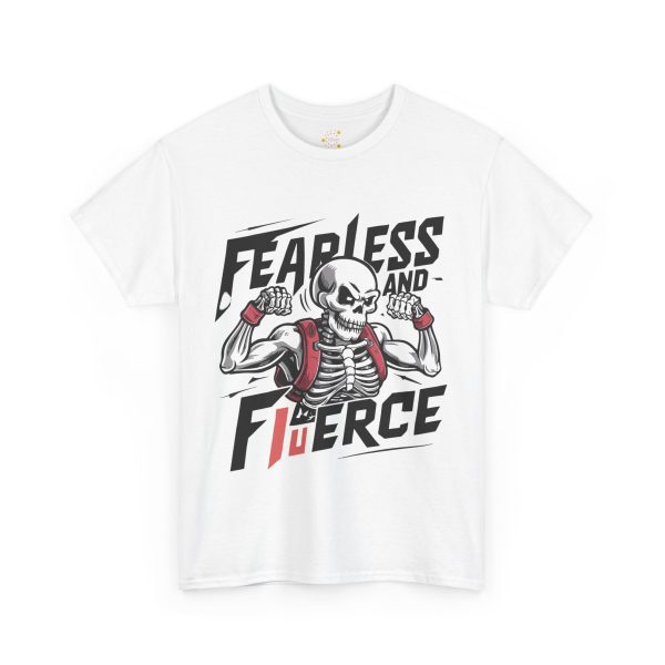 Fearless and fierce white Color T-Shirt For Unisex Heavy Cotton Tee Fearless and fierce white Color T-Shirt For Unisex Heavy Cotton Tee