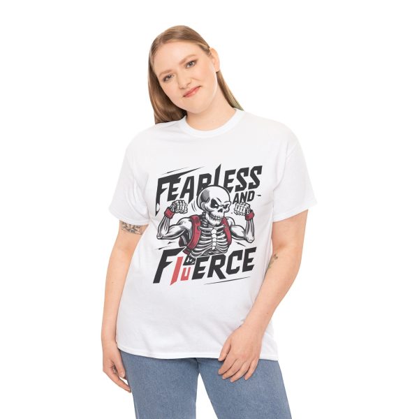 Fearless and fierce white Color T-Shirt For Unisex Heavy Cotton Tee Fearless and fierce white Color T-Shirt For Unisex Heavy Cotton Tee
