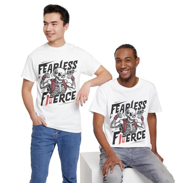 Fearless and fierce white Color T-Shirt For Unisex Heavy Cotton Tee Fearless and fierce white Color T-Shirt For Unisex Heavy Cotton Tee
