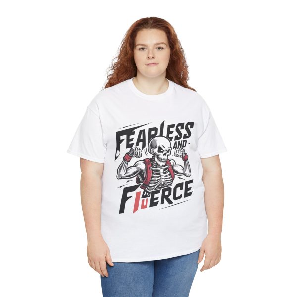 Fearless and fierce white Color T-Shirt For Unisex Heavy Cotton Tee Fearless and fierce white Color T-Shirt For Unisex Heavy Cotton Tee