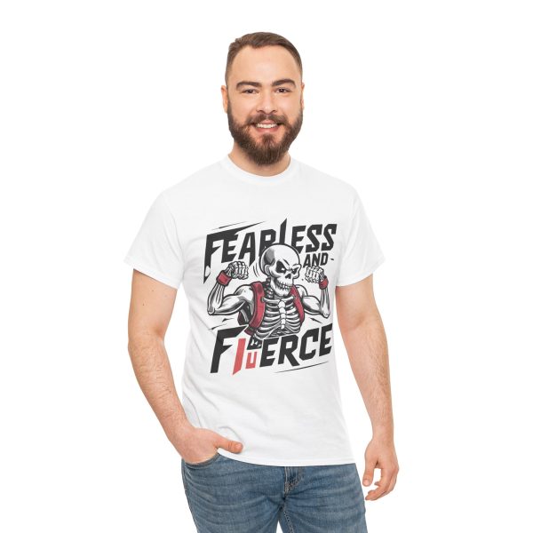 Fearless and fierce white Color T-Shirt For Unisex Heavy Cotton Tee Fearless and fierce white Color T-Shirt For Unisex Heavy Cotton Tee