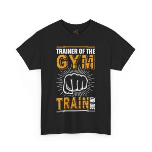 Trainer Of The Gym Black Color T-Shirt For Unisex Heavy Cotton Tee