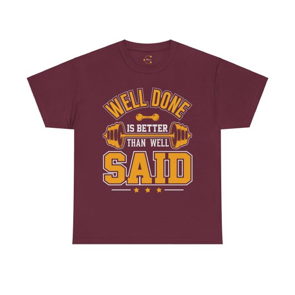 Gym Well Done Maroon Color T-Shirt For Unisex Heavy Cotton Tee