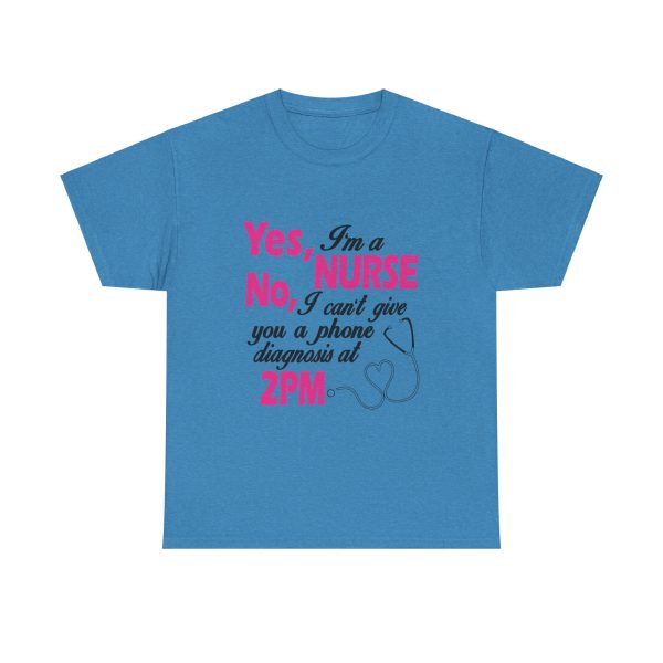 Yes I'am A Nurse T-Shirt For women Heavy Cotton Tee Yes I'am A Nurse T-Shirt For women Heavy Cotton Tee