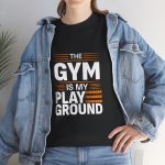 The gym is my play ground Black color gym tshirt for Unisex Heavy Cotton Tee