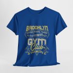Brooklyn GYM Club Blue Color T-Shirt For Unisex Heavy Cotton Tee
