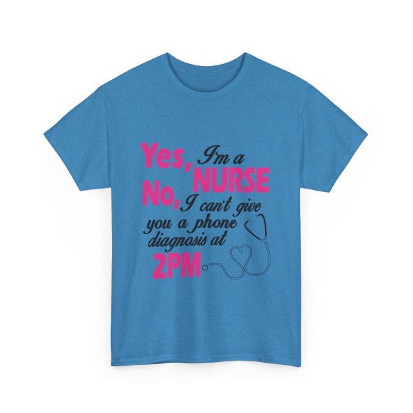 Yes I'am A Nurse T-Shirt For women Heavy Cotton Tee Yes I'am A Nurse T-Shirt For women Heavy Cotton Tee