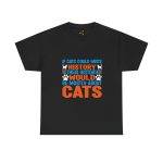 If Cats Could Write History Black Color T-Shirt For Unisex Heavy Cotton Tee