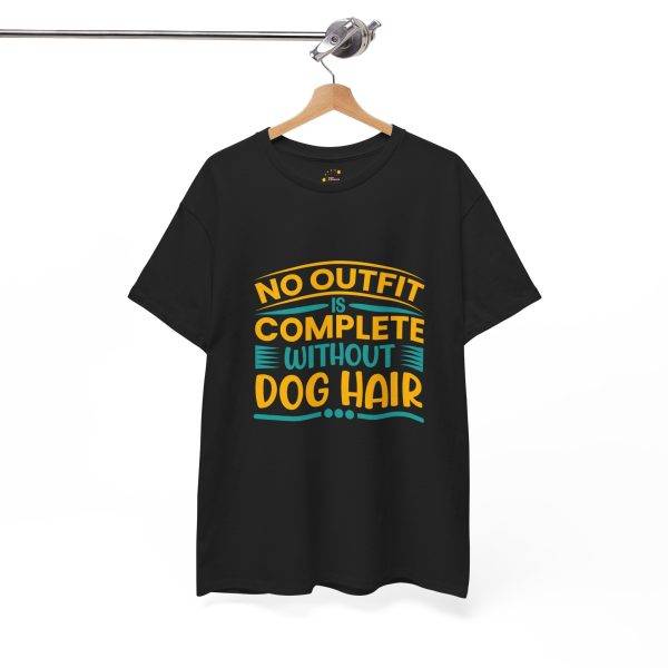 Dog Lovers Unisex Heavy Cotton Tee - "No Outfit is Complete Without Dog Hair"