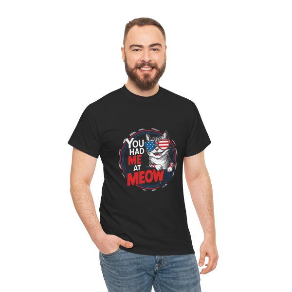 Cute Patriotic Cat Unisex Heavy Cotton Tee - "You Had Me at Meow" Cute Patriotic Cat Unisex Heavy Cotton Tee - "You Had Me at Meow"