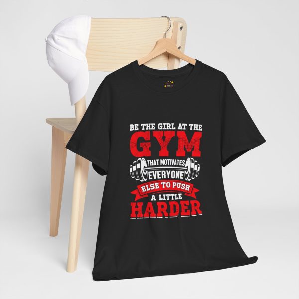 Motivational Gym Tee for Fitness Enthusiasts - 'Be the Girl at the Gym'