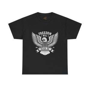FREEDOM WILL NEVER DIE Black Color T-Shirt For Unisex Heavy Cotton Tee