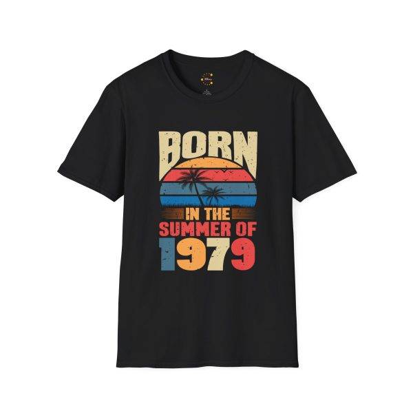 Born in the Summer of 1979 Unisex Softstyle T-Shirt Born in the Summer of 1979 Unisex Softstyle T-Shirt
