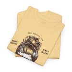 Mother Mom Life Yallow Color for Unisex Heavy Cotton Tee