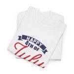 Happy 4th July White T-Shirt Color Unisex Heavy Cotton Tee