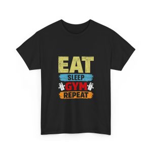 Motivational Gym Tee - Eat Sleep Gym Repeat Unisex Heavy Cotton Shirt