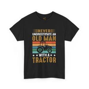 Never Underestimate an Old Man with a Tractor Unisex Heavy Cotton Tee