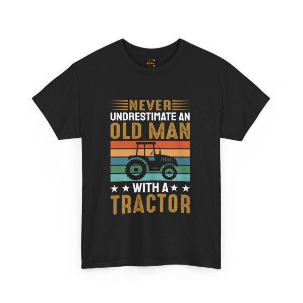 Never Underestimate an Old Man with a Tractor Unisex Heavy Cotton Tee