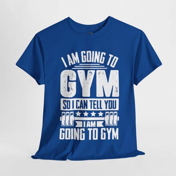Funny Gym Quote Unisex Heavy Cotton Tee - Perfect Workout Gift