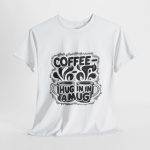Coffee Hug Unisex Heavy Cotton Tee - Perfect for Coffee Lovers