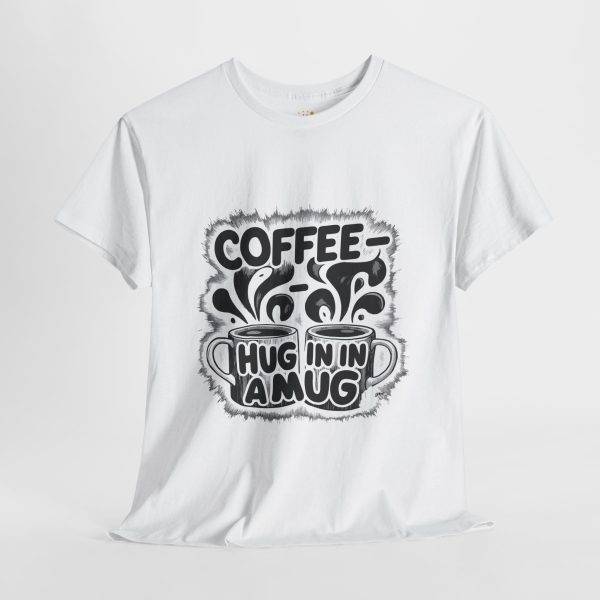 Coffee Hug Unisex Heavy Cotton Tee - Perfect for Coffee Lovers