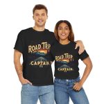 Road Trip Captain Black Color T-Shirt For Unisex Heavy Cotton Tee Road Trip Captain Black Color T-Shirt For Unisex Heavy Cotton Tee