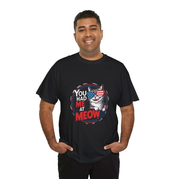 Cute Patriotic Cat Unisex Heavy Cotton Tee - "You Had Me at Meow" Cute Patriotic Cat Unisex Heavy Cotton Tee - "You Had Me at Meow"