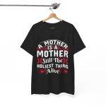 Funny Mother’s Day Unisex Heavy Cotton Tee - "A Mother is the Hollest Thing Alive"