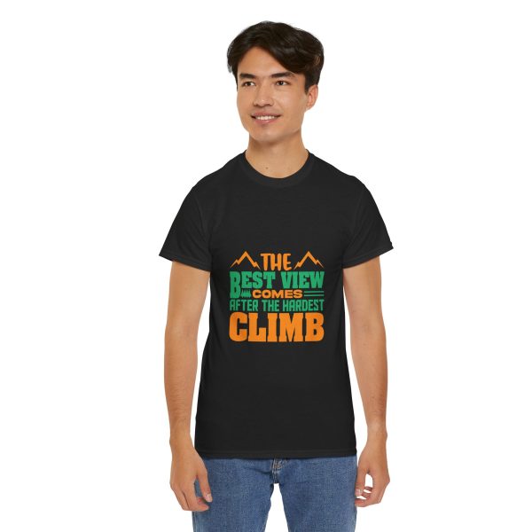 The best view comes after hardest climb Black Color T-Shirt For Unisex Heavy Cotton Tee
