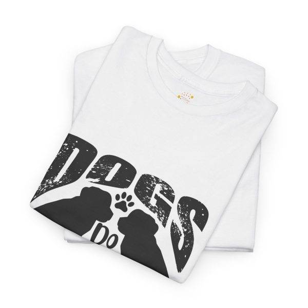Dog Lovers Unisex Heavy Cotton Tee - "Dogs Do Speak But Only To Those Who Know How To Listen"