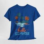 Hello Summer Royal Color T-Shirt For Unisex Heavy Cotton Tee Hello Summer Royal Color T-Shirt For Unisex Heavy Cotton Tee