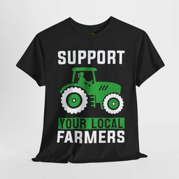 Support Your Local Farmers Unisex Tee - Celebrate Agriculture and Community Support Your Local Farmers Unisex Tee - Celebrate Agriculture and Community