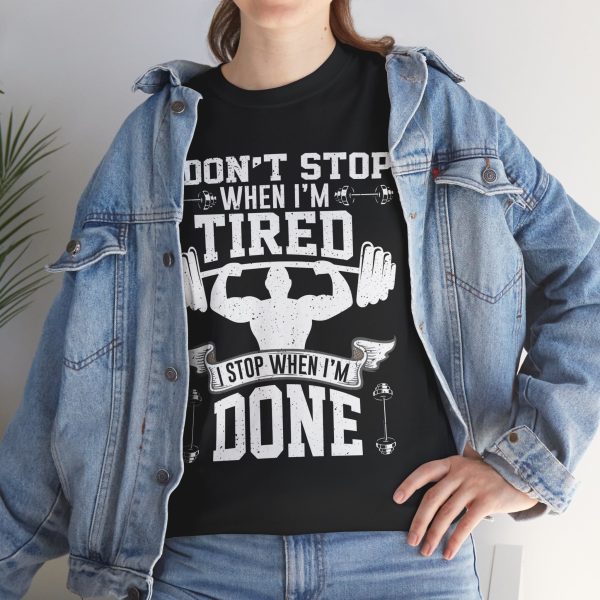 I dont stop when i'm tired gym black color Tshirt For Unisex Heavy Cotton Tee