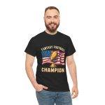 FANTASY FOOTBALL CHAMPION Black Color T-Shirt For Unisex Heavy Cotton Tee