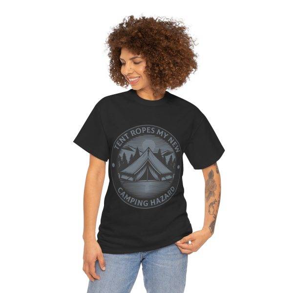 TENT ROPES MY NEW CAMPING HAZARD Black Color T-Shirt For Unisex Heavy Cotton Tee
